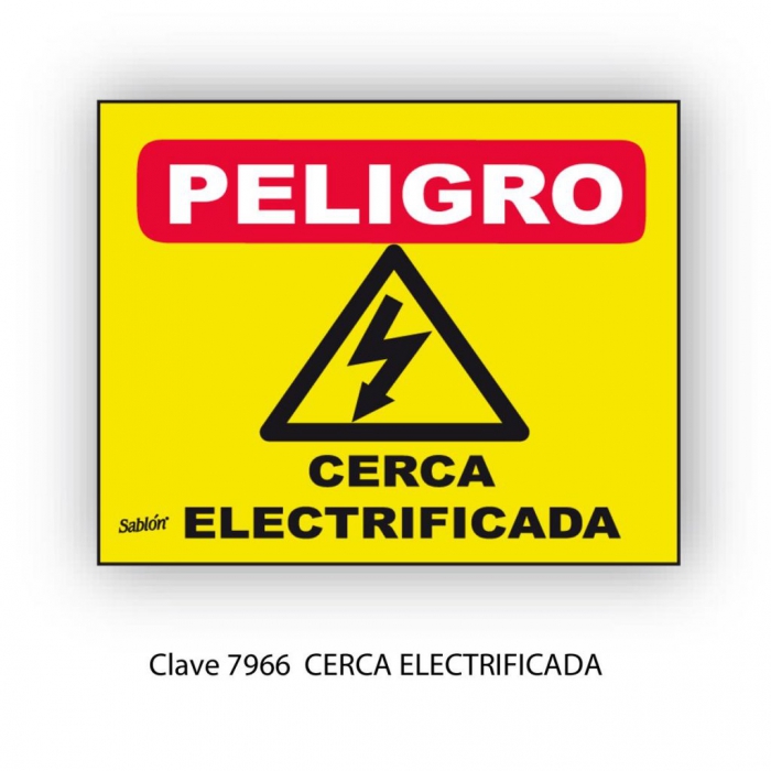 SENAL SABLON 7966 PELIGRO CERCA ELECTRIFICADA 15X20 AMARILLO IMPRESO ROJO  NEGRO  image number null