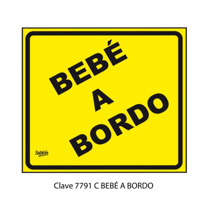 SENAL SABLON 7791C VINIL 13X15 BEBE A BORDO BLANCO IMPRESO AMARILLO  NEGRO  image number null
