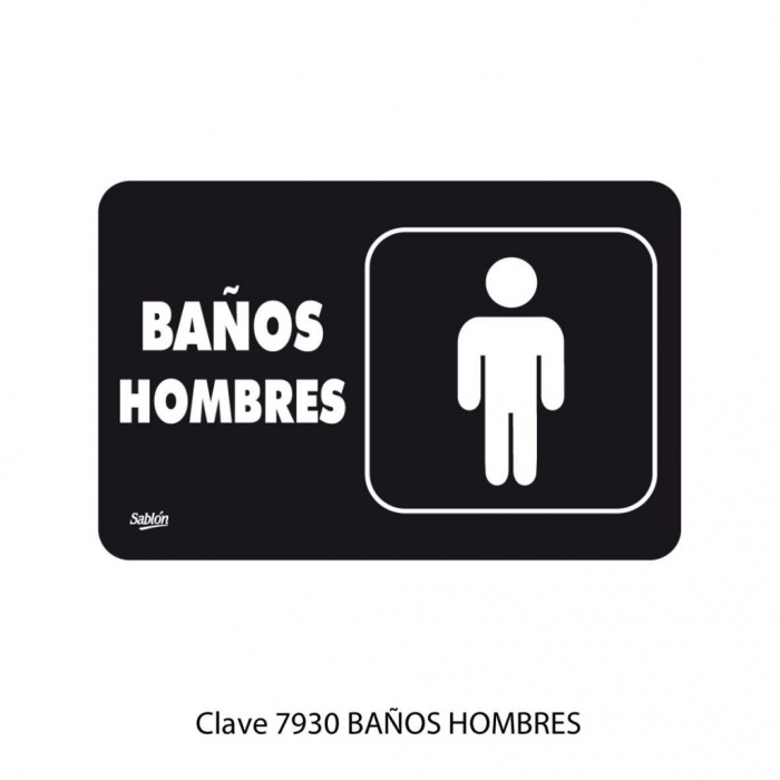 SENAL SABLON 7930 BA&Ntilde;OS HOMBRES 22.8X15.2 NEGRO IMPRESO BLANCO  image number null