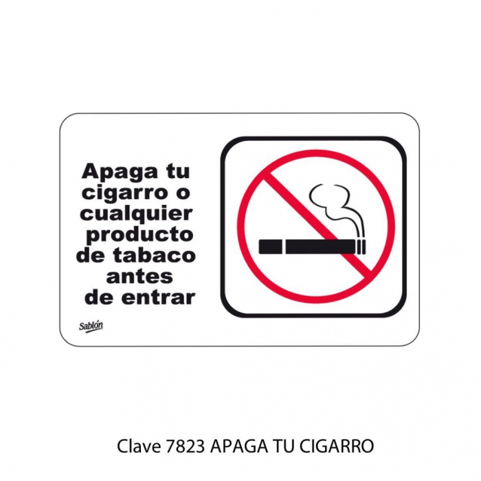 SENAL SABLON 7823 APAGA TU CIGARRO 22.8X15.2 BLANCO IMPRESO ROJO  NEGRO  image number null