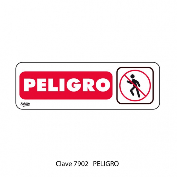 SENAL SABLON 7902 PELIGRO 23X7.5 BLANCO IMPRESO NEGRO  ROJO  image number null